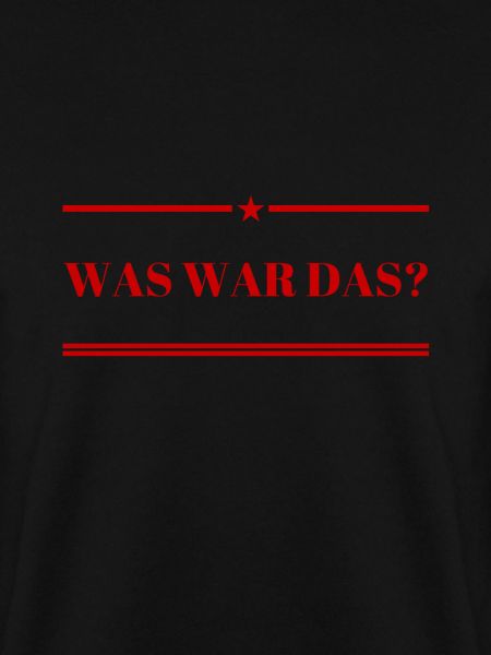 was war denn das?