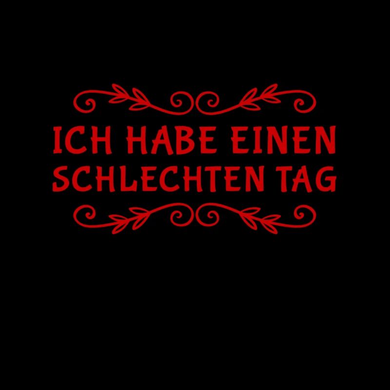 ich habe schlechte Laune