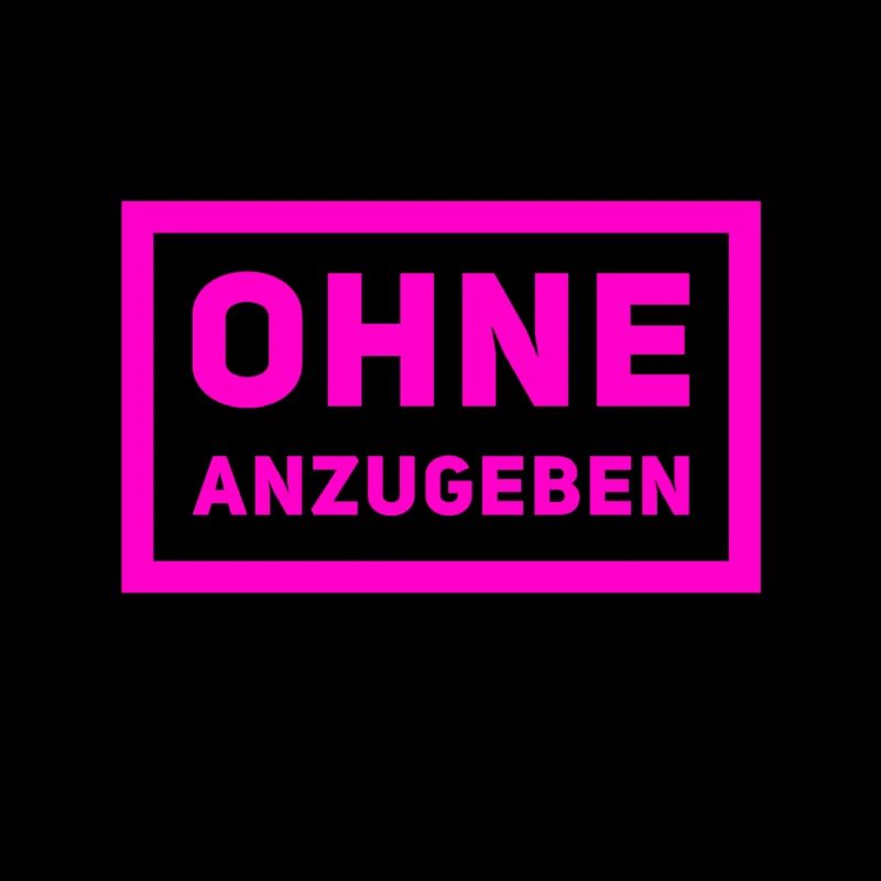 ich bin kein Angeber