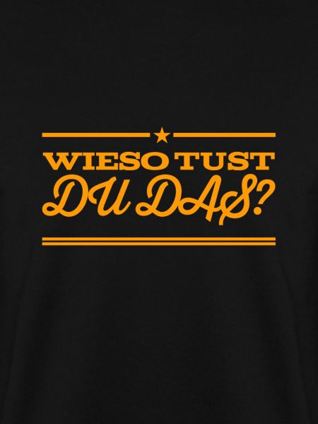 Wieso?
