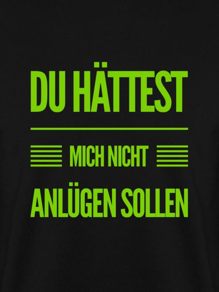Lügen sind furchtbar