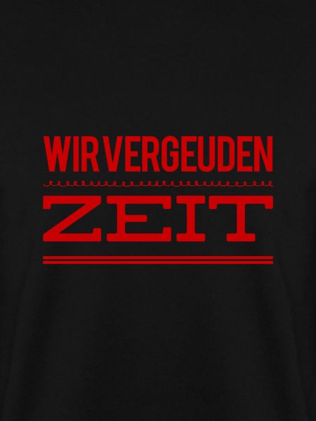 Zeitvergeudung
