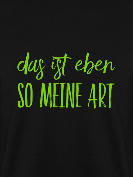 das ist meine Art