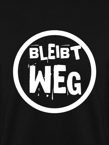 bleibt mir fern