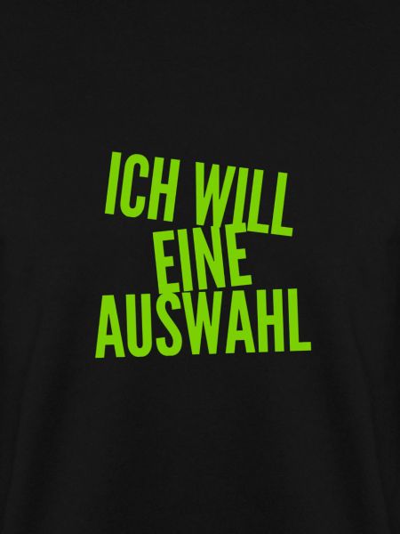 ich will eine Wahl