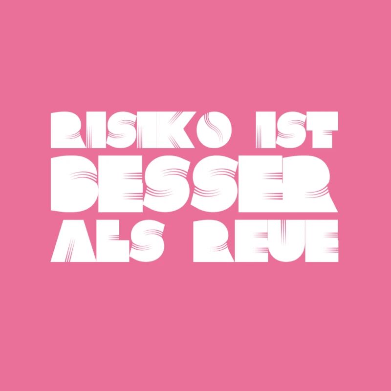 ich liebe das Risiko