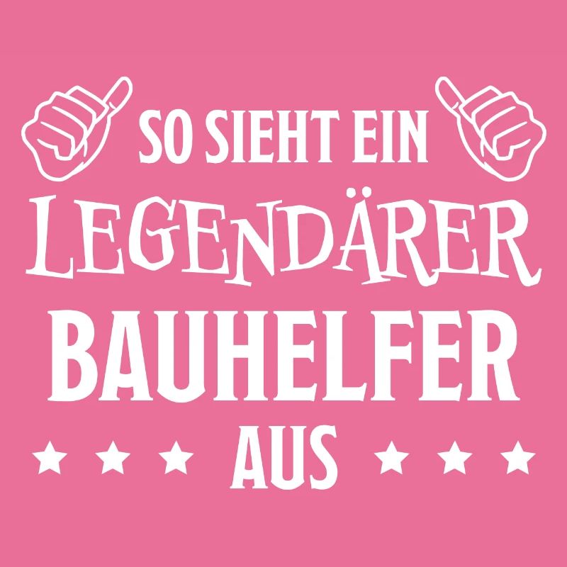 Bauhelfer Beruf Lustiger Spruch Bauhelfer Geschenk