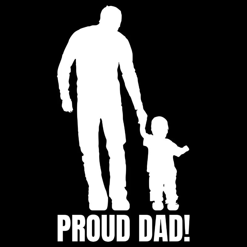 Proud dad! Vatertag Geschenk