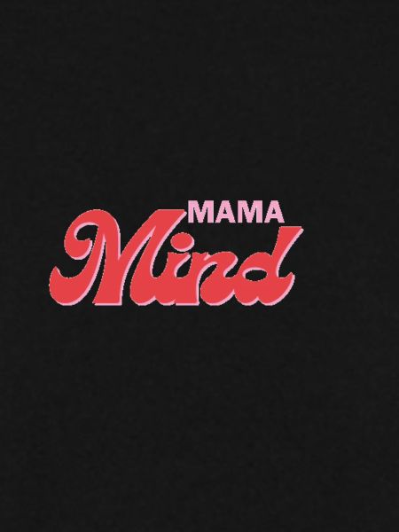 Mama Mind