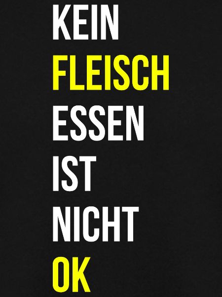 Fleisch essen Spruch