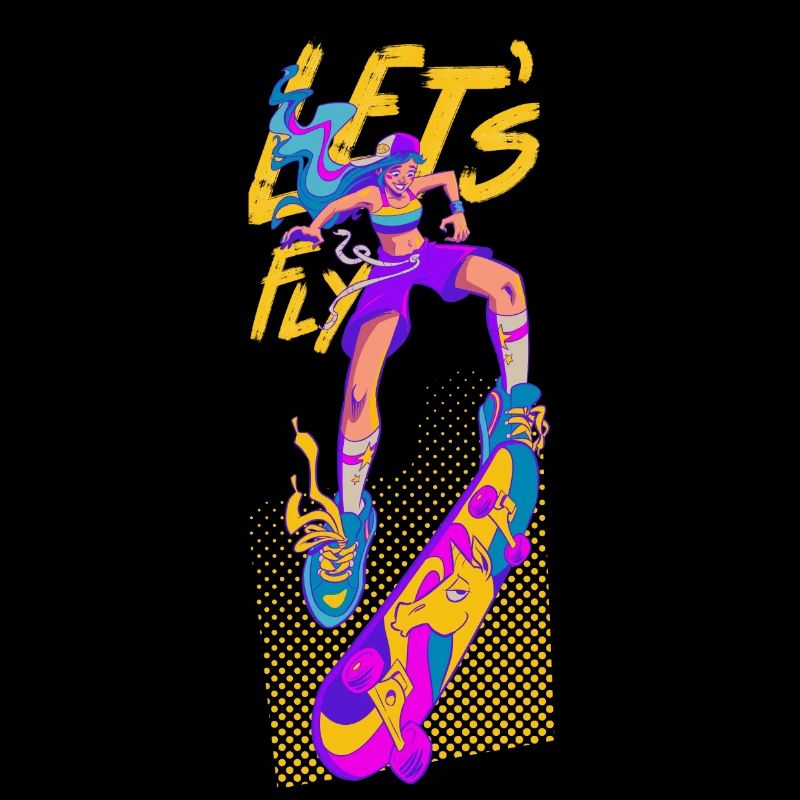 Let s Fly Skatergirl