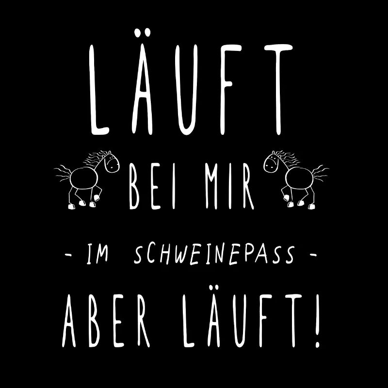 Schweinepass Islandpferd Pferde Sprüche