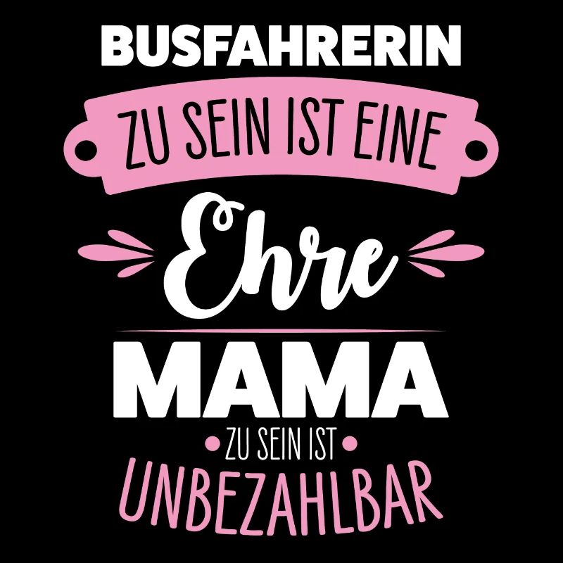 Busfahrerin Mama