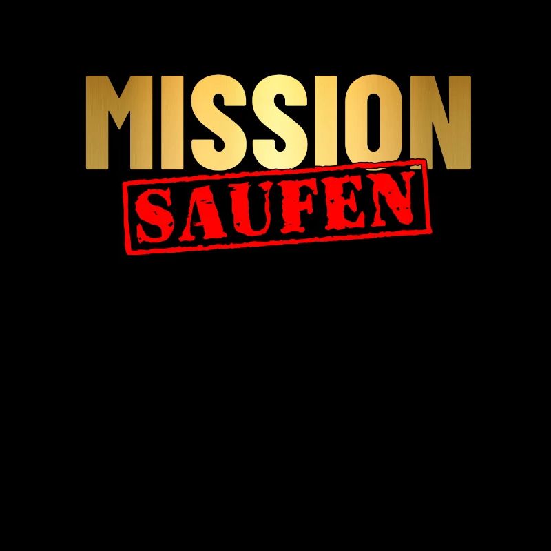 Mission Saufen