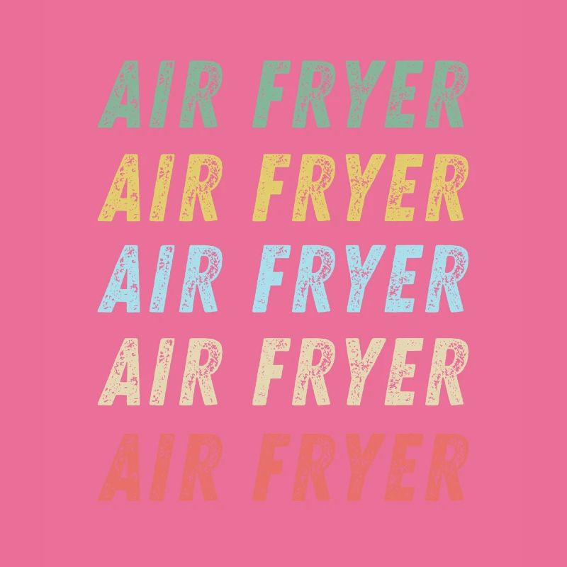 Air Fryer Repeating Text