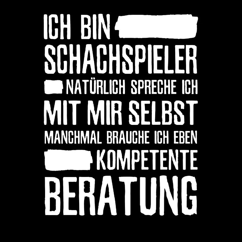 Schachspieler Schach Spruch Schachspiel