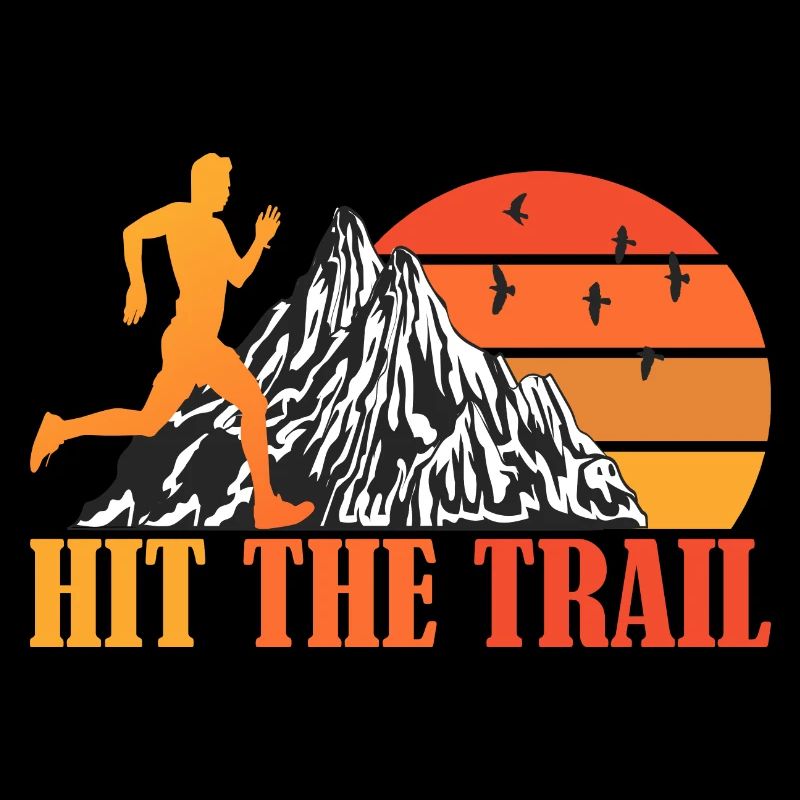 Hit The Trail -Trail Runner Running