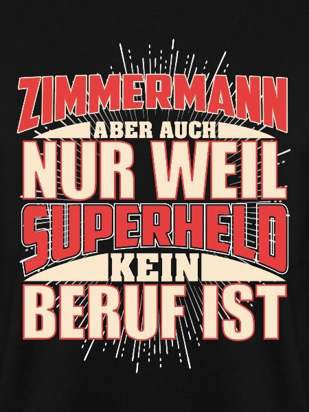 Zimmermann Superheld