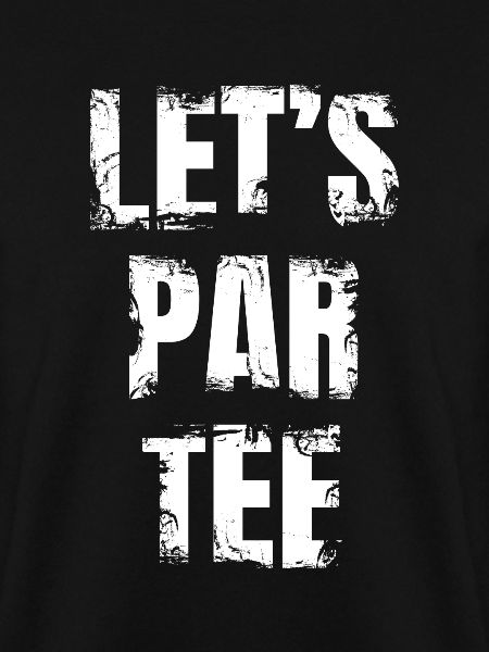 Let's Par Tee