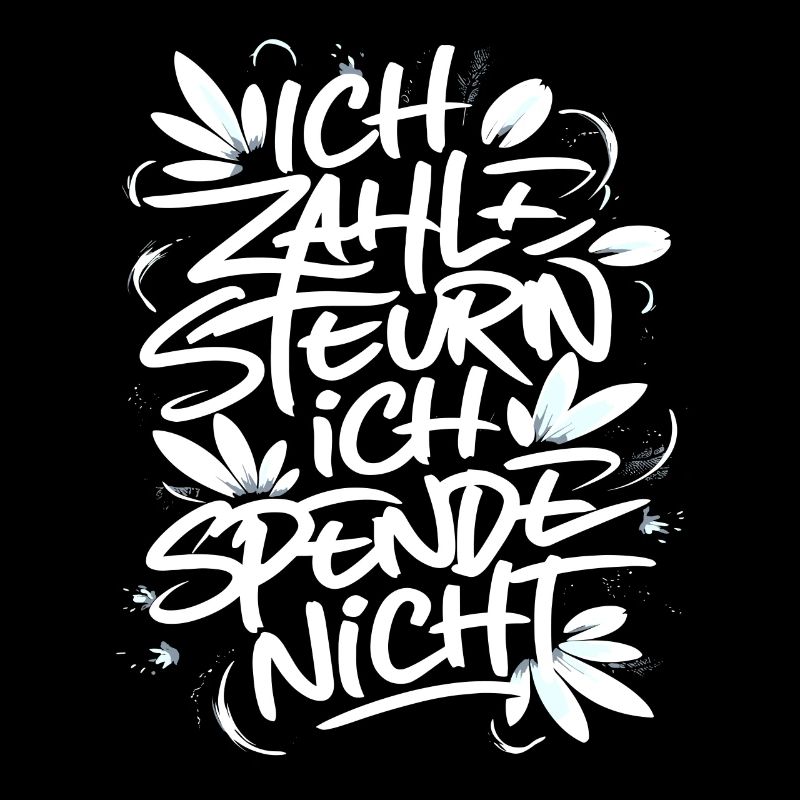 Ich zahle Steuern! ich spende nicht!