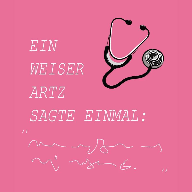 Ein weiser Arzt