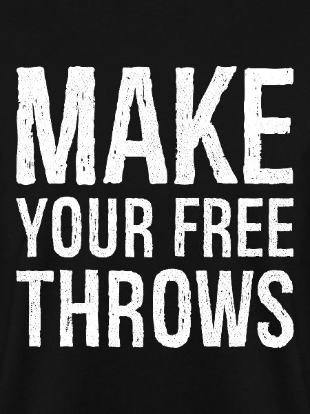make your free throws