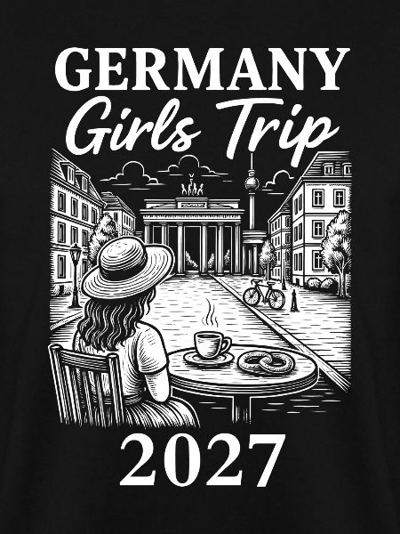 Germany Girls Trip 2027