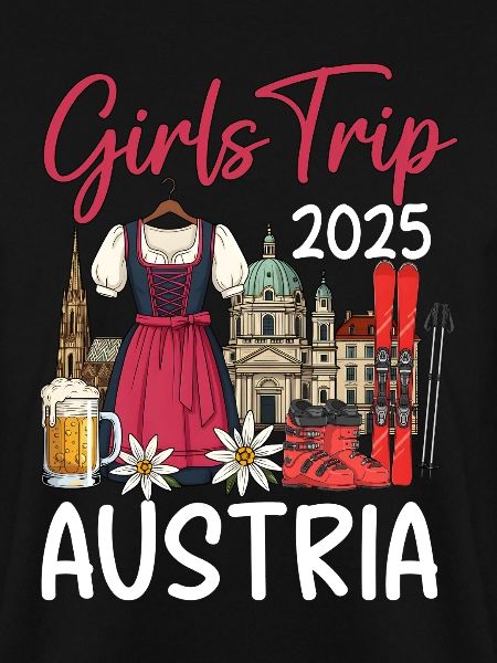 Girls Trip 2025 Austria