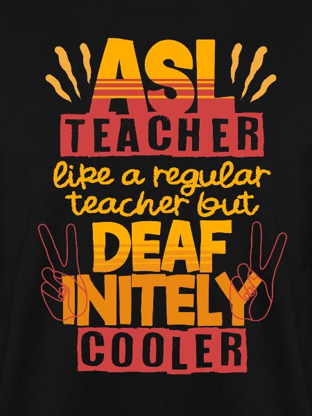 ASL Lehrer Deaf-inetly ASL Teacher