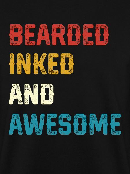 Bearded Inked and Awesome