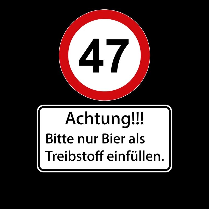 47 Caution Only Fill Beer as Fuel