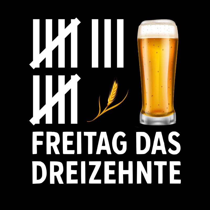 Freitag das Dreizehnte Bier Strichliste Spaßshirt