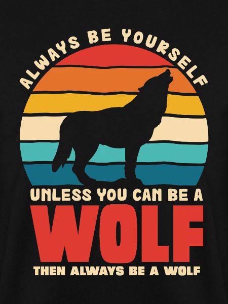 Wolf's Call: Always Be Yourself