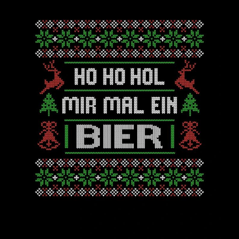 Ho, Ho, Hol mir mal ein Bier - ugly christmas