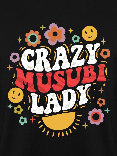 Crazy Musubi Lady