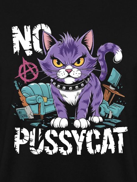 Rebellische Katze No Pussycat Design