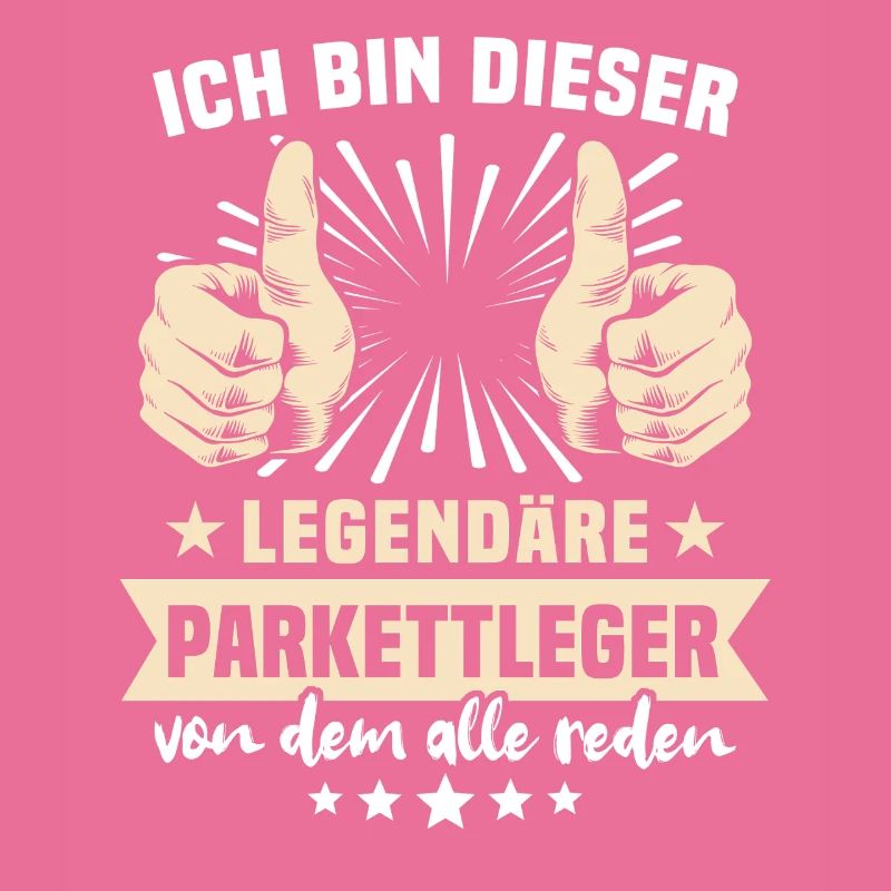 Parkettleger Sprüche