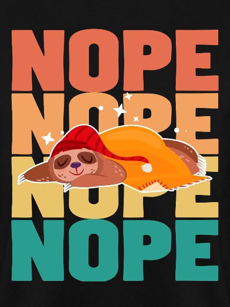  Sloth Nope