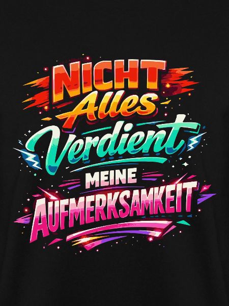 Aufmerksamkeit cooler Spruch