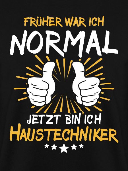 Haustechniker Spruch
