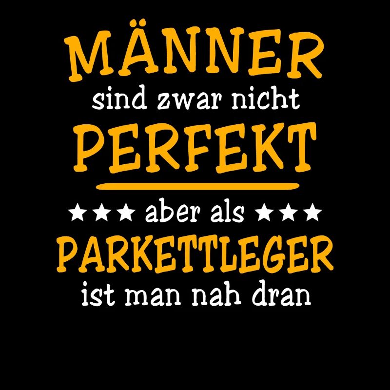 Parkettleger Sprüche