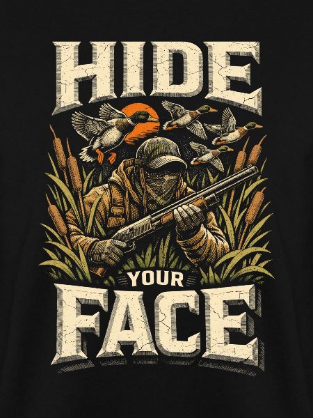 Entenjagd Hide Your Face