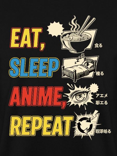 Eat Sleep Anime Repeat
