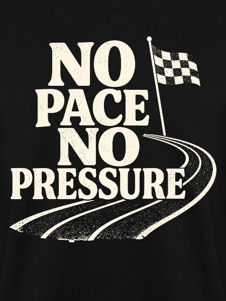No Pace No Pressure
