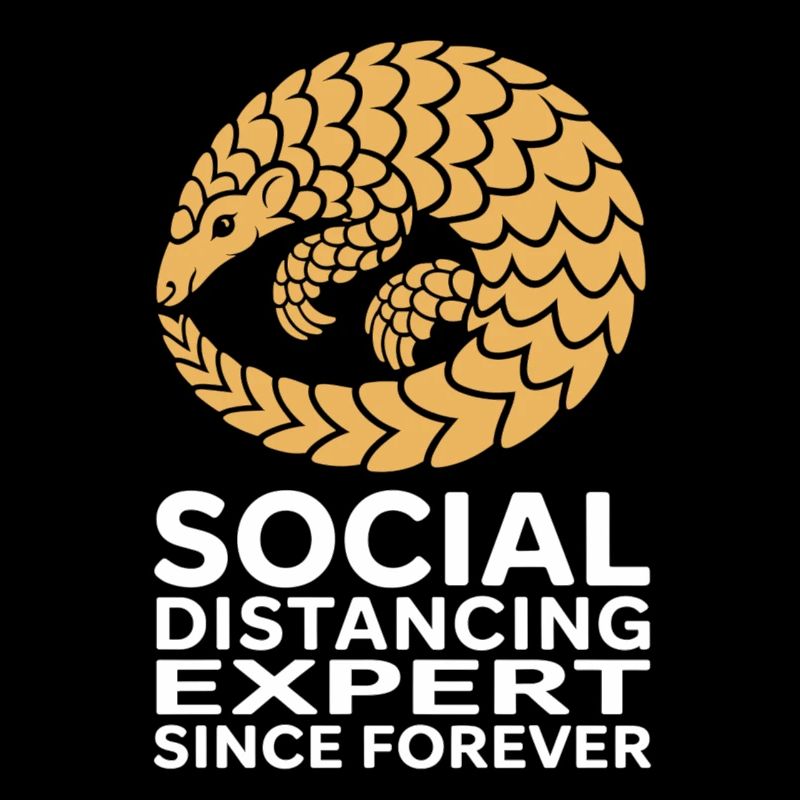 Social Distancing Expert Gürteltier
