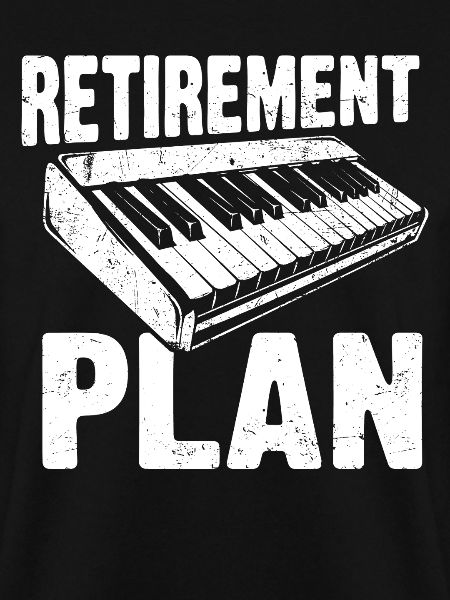 Retirement Plan Piano Keyboard