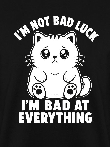 I'm Bad At Everything