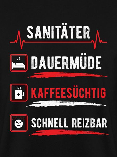 Kaffeesuechtig Dauermüde Sanitäter
