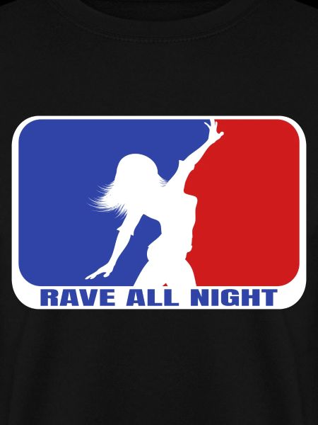 RAVE ALL NIGHT WOMAN