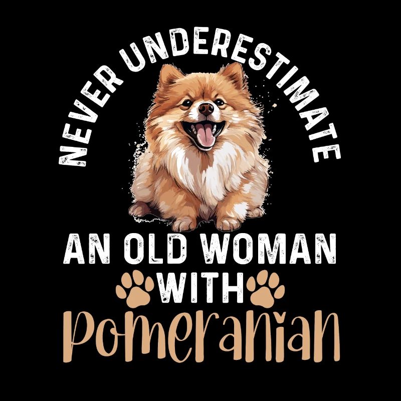 Pomeranian Pom Dog Pom-Pom Never Underestimate An
